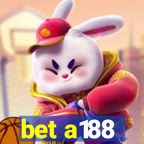 bet a188